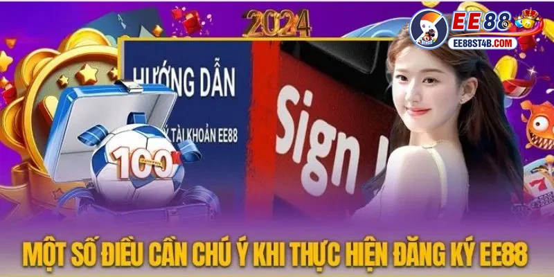 Lưu ý quan trọng hội viên cần biết khi đăng ký EE88