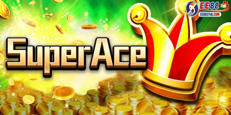 Siêu cấp ACE – Game nổ hũ cực hot